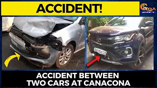 #Accident | Accident between two cars at Canacona