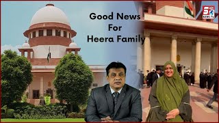 Heera Group Ke Investors Ke Liye Khush Khabri | Dr. Nowhera Shaik Pahunchi Supreme Court |@SachNews​