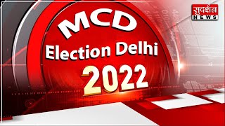 MCD Election Delhi 2022