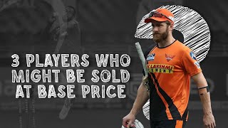 IPL  Auction 2023 : 3 Players who might be sold at their base price| Mini Auction