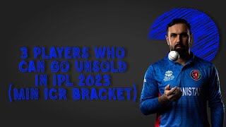IPL 2023 |3 players who can go unsold