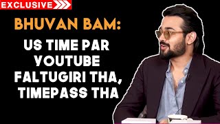 Youtube Se Mujhe Bade Platform Par Mauka Mila | Bhuvan Bam Shares His Emotional Journey