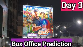 Cirkus Movie Box Office Prediction Day 3