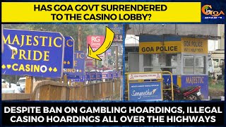 Despite ban on gambling hoardings, Illegal casino hoardings all over the highways
