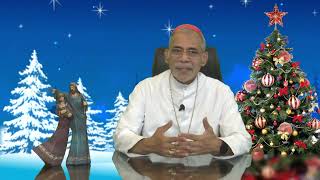 Christmas Message from his Eminence Archbishop Filipe Neri Cardinal Ferrao