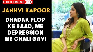 Dhadak FLOP Ke Baad Me Depression Me Chali Gayi Thi | Janhvi Kapoor Exclusive Interview