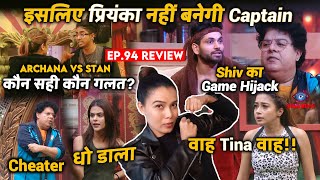 Bigg Boss 16 Review Ep 94 | MC Stan Vs Archana, Shiv Ka Game Hijack, Priyanka, Tina, Sajid