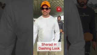 Sharad का Dashing Look