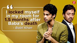Babil Khan’s EMOTIONAL tell-all on dad Irrfan Khan’s demise: I locked myself in my room for 45 days