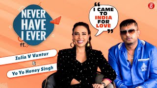 Yo Yo Honey Singh, Iulia Vantur play HILARIOUS Never Have I Ever on shoplifting, cop stories| Yai Re