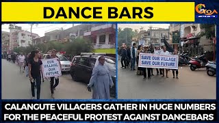 #DanceBars Calangute Villagers gather in huge numbers for the peaceful protest against dancebars