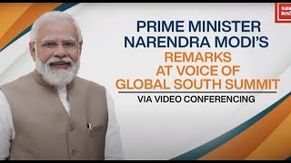 PM Narendra Modi Live on ‘VOICE OF GLOBAL SOUTH SUMMIT