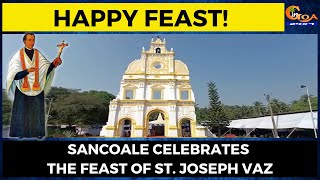#HappyFeast! Sancoale celebrates the feast of St. Joseph Vaz