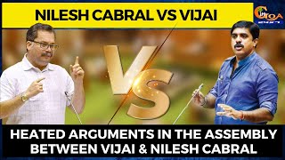 #Watch- Heated arguments in the assembly between Vijai & Nilesh Cabral