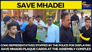 Cong representatives stopped by the police for displaying plaque cards at the assembly Complex