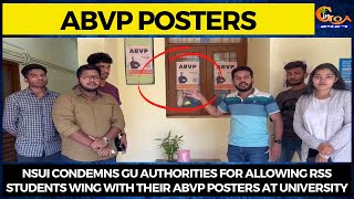 NSUI condemns GU authorities for allowing RSS students wing with their ABVP posters at university