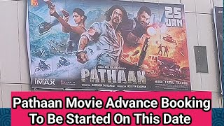 Pathaan Movie Advance Booking To Be Started From This Date Onwards, Matlab  Advance Booking Zordaar