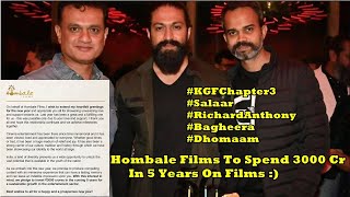 Hombale Films Spending 3000 Crores In 5 Years On Films Like Salaar, KGFChapter3, Richard Anthony Etc