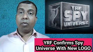YRF Confirms Spy Universe By Revealing New Logo, Ab Aayega Mazaa Pathaan Aur Tiger 3 Dekhne Mein