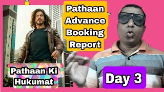 Pathaan Movie Advance Booking Report Day 3, Abhi Zinda Hai Pathaan, SRK