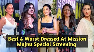 Bollywood Actress Best & Worst Dressed At Mission Majnu Special Screening - Full Video