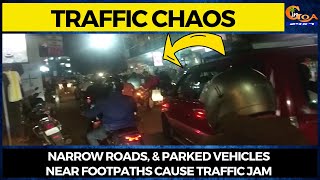 #TrafficChaos Narrow roads, & parked vehicles near footpaths cause traffic jam