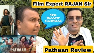 Pathaan Movie Review By Film Expert RAJAN Sir