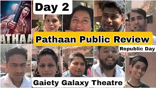 Pathaan Movie Public Review Day 2 Republic Day Special For 12 Pm Show At Gaiety Galaxy Theatre