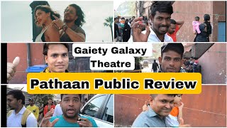 Pathaan Movie Public Review At Gaiety Galaxy Theatre In Mumbai