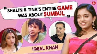Sumbul Touqeer Khan's uncle defends her father, BLASTS Shalin Bhanot, Tina Datta | Bigg Boss 16