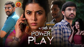 Poorna Latest Malayalam Thriller Movie | Power Play | Raj Tarun | Prince Cecli | Hemal Dev