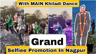 Akshay Kumar And Emraan Hashmi Dance On Main Khiladi Song At Selfiee Grand Promotion In Nagpur City