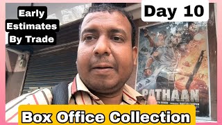 Pathaan Movie Box Office Collection Day 10 Early Estimates By Trade