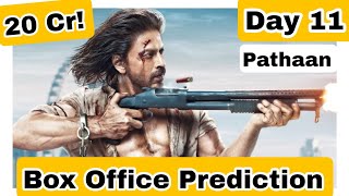 Pathaan Movie Box Office Prediction Day 11
