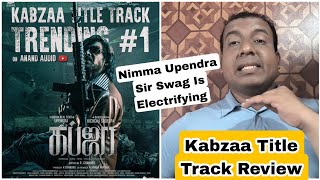 Kabzaa Title Track Hindi Version Review By Surya Featuring Nimma Upendra