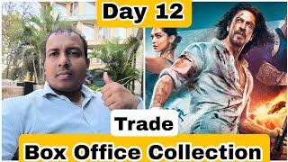 Pathaan Movie Box Office Collection Day 12 As Per Trade