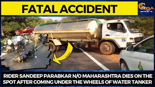 Rider Sandeep Parabkar of Maharashtra dies on the spot after coming under the wheels of water tanker
