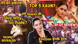 Bigg Boss 16 Review Ep 127 | Shiv Why So Rude With Shalin, Priyanka Vs Shiv Kaun Hai Best? Eviction