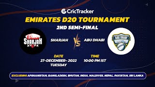 ???? LIVE: Semi Final 2 | Sharjah vs Abu Dhabi | Emirates D20 2022