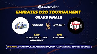 ???? LIVE: Grand Finale | Fujairah vs Sharjah | Emirates D20 2022