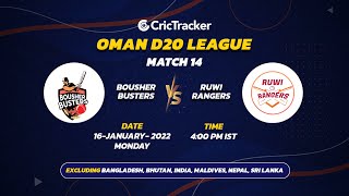 ???? LIVE: MATCH 14 | Bousher Busters vs Ruwi Rangers Oman D20 2023
