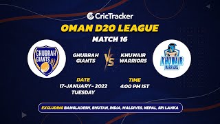 ???? LIVE: MATCH 16 | Ghubrah Giants vs Khuwair Warriors Oman D20 2023