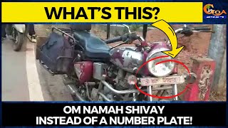 What’s this? Om Namah Shivay instead of a number plate!
