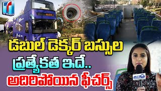 Hyderabad Double Decker Bus Features and Highlights | Hyderabad Double Decker Bus |Top Telugu TV