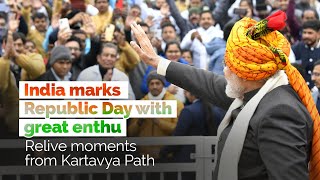India marks Republic Day with great enthusiasm | Relive moments from Kartavya Path