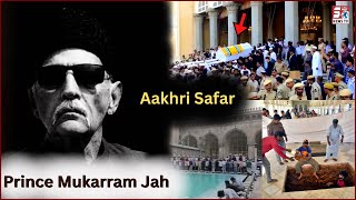 Aakhri Nizam Mukarram Jah Ka Aakhri Safar | Namaz-e-Janaza Macca Masjid | Charminar |@SachNews