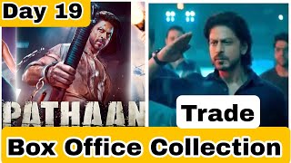 Pathaan Movie Box Office Collection Day 19 As Per Trade