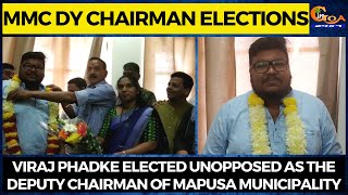 Viraj Phadke elected unopposed as the Deputy Chairman of Mapusa Municipality