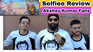Selfiee MOVIE Review By Akshay Kumar Fans Veer Akkians Mumbai