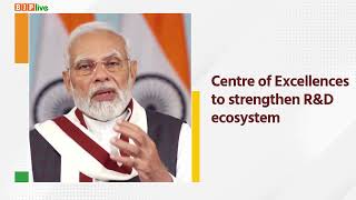 Centre of Excellences to strengthen R&D ecosystem
